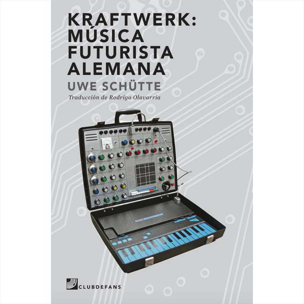 Libro: Kraftwerk, música futurista alemana