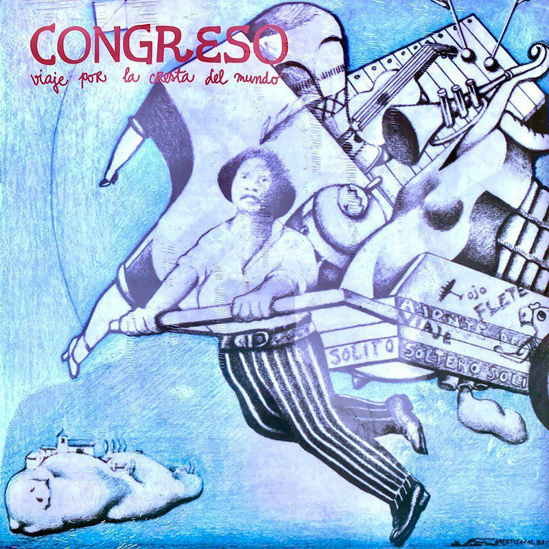 Vinilo - Congreso - Viaje Por La Cresta Del Mundo