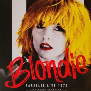 Blondie - Paralll Lve 1979
