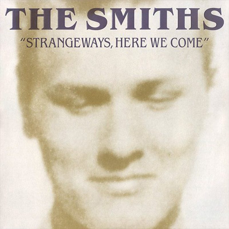 The Smiths - Strangeways, Here We Come
