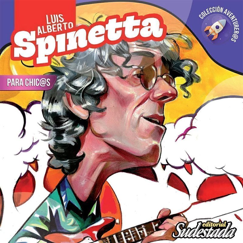Luis Alberto Spinetta para Chic@s